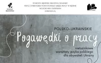 Zaproszenie na cykl spotkań pt. „Polsko-Ukraińskie Pogawędki o pracy”