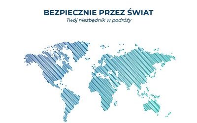 Niezbędnik w podróży „Bezpiecznie przez świat”