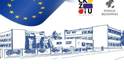 Projekt: ”Staże w CKZiU Będzin” w ramach Działania 6.3 Kształcenie zawodowe, Priorytet VI. Fundusze Europejskie dla edukacji FE SL 2021-2027