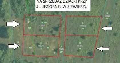 ATRAKCYJNE DZIAŁKI NA SPRZEDAŻ – SIEWIERZ UL. JEZIORNA
