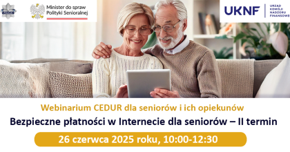 „Bezpieczne płatności w Internecie dla seniorów – II termin”