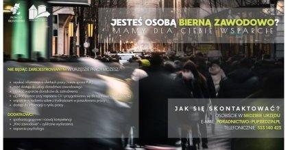 Wsparcie dla osób biernych zawodowo w Powiatowym Urzędzie Pracy