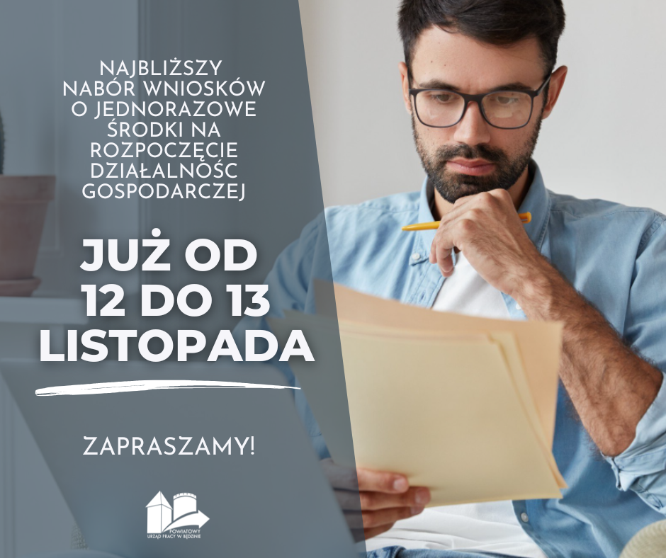 Zaproszenie do składania wniosków o przyznanie jednorazowych środków na rozpoczęcie działalności gospodarczej