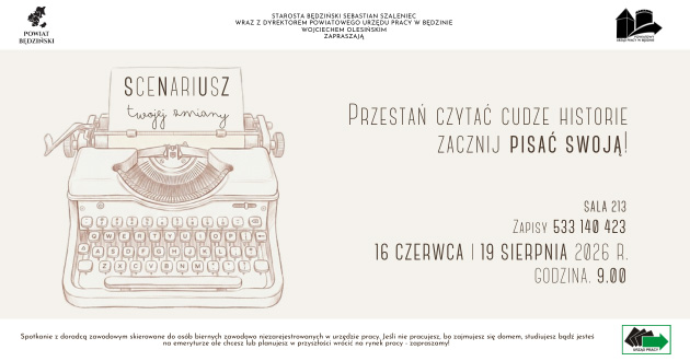 Zaproszenie na spotkanie dla osób biernych zawodowo „Scenariusz Twojej zmiany” w PUP Będzin.