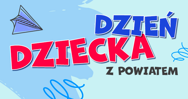 Dzień Dziecka z Powiatem Będzińskim