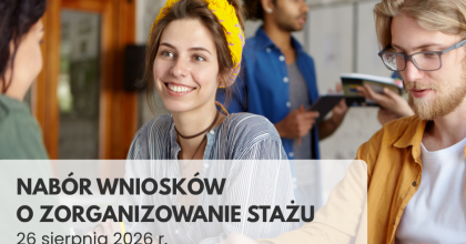 Nabór wniosków o organizację stażu dla osób bezrobotnych w powiecie będzińskim